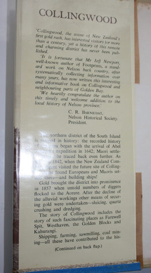 Collingwood: A History of the Area from Earliest Days to 1912 by J.N.W. Newport. SIGNED BY AUTHOR.