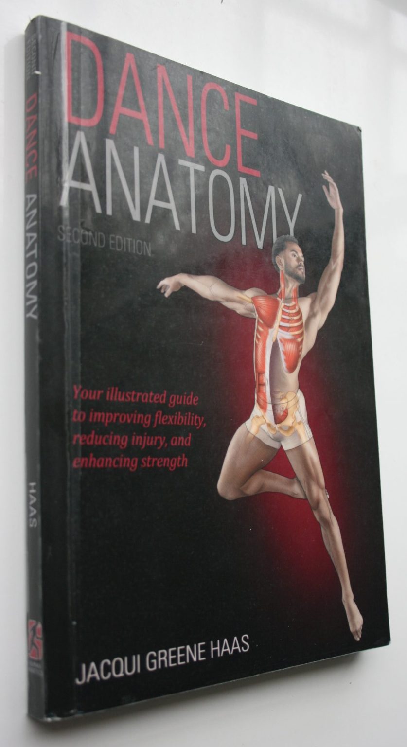 Dance Anatomy 2nd Edition By Jacqui Greene Haas.