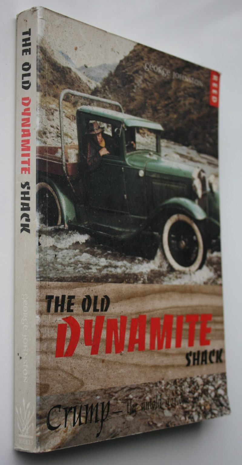 The Old Dynamite Shack (Crump: The Untold Stories) by George Johnston