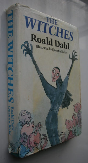 The Witches (1983 First Edition) by Roald Dahl, Quentin Blake.