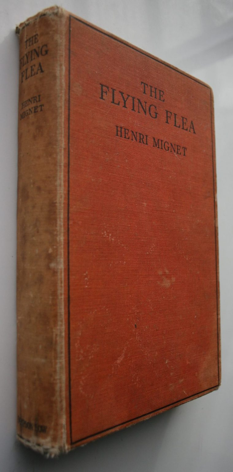 The Flying Flea. ('Le Pou-du-Ciel'). How to build and fly it by Henri Mignet.