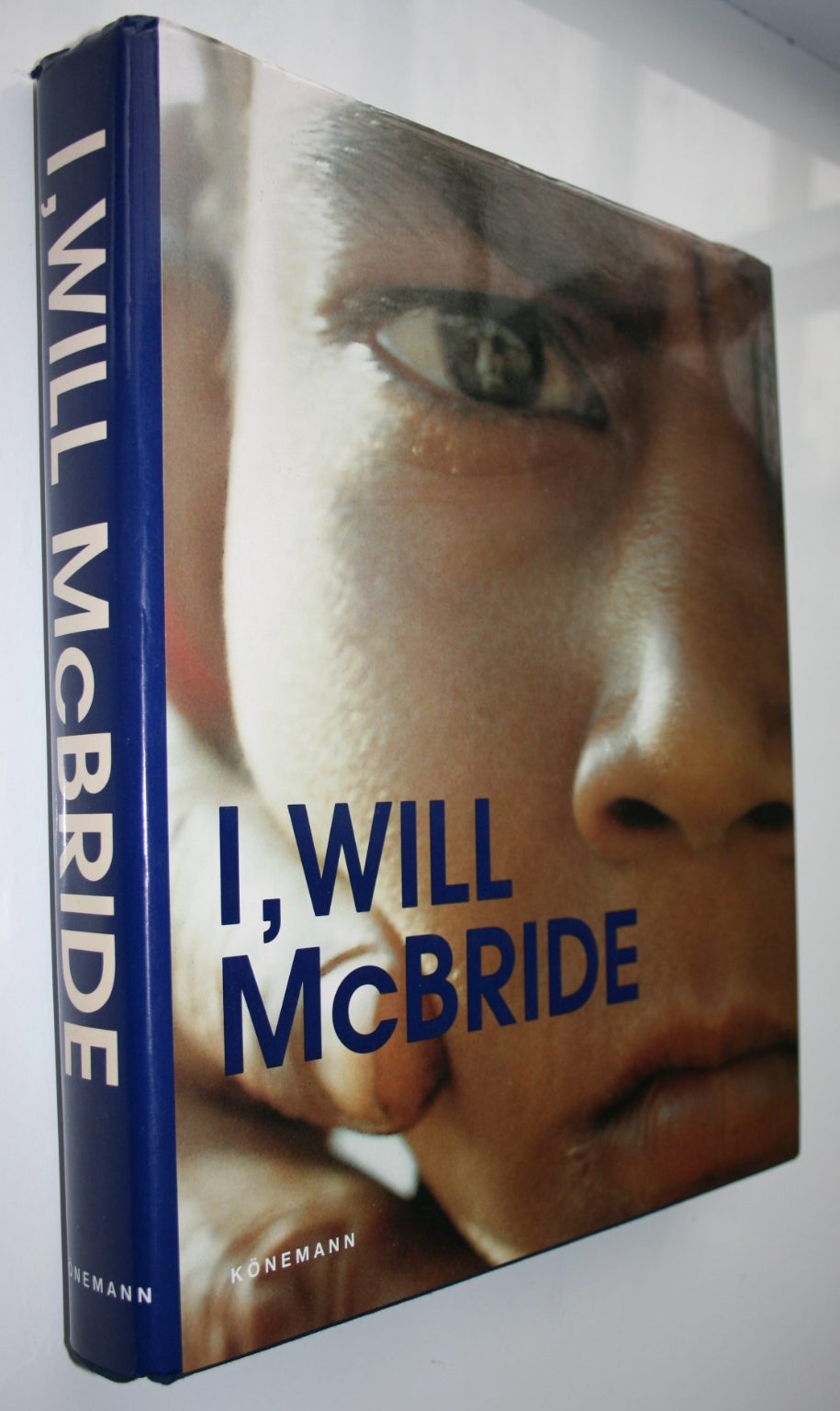 I, Will McBride. Boys Stories by Will McBride