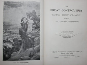 The Great Controversy between Christ and Satan during the Christian dispensation by Ellen G. White.