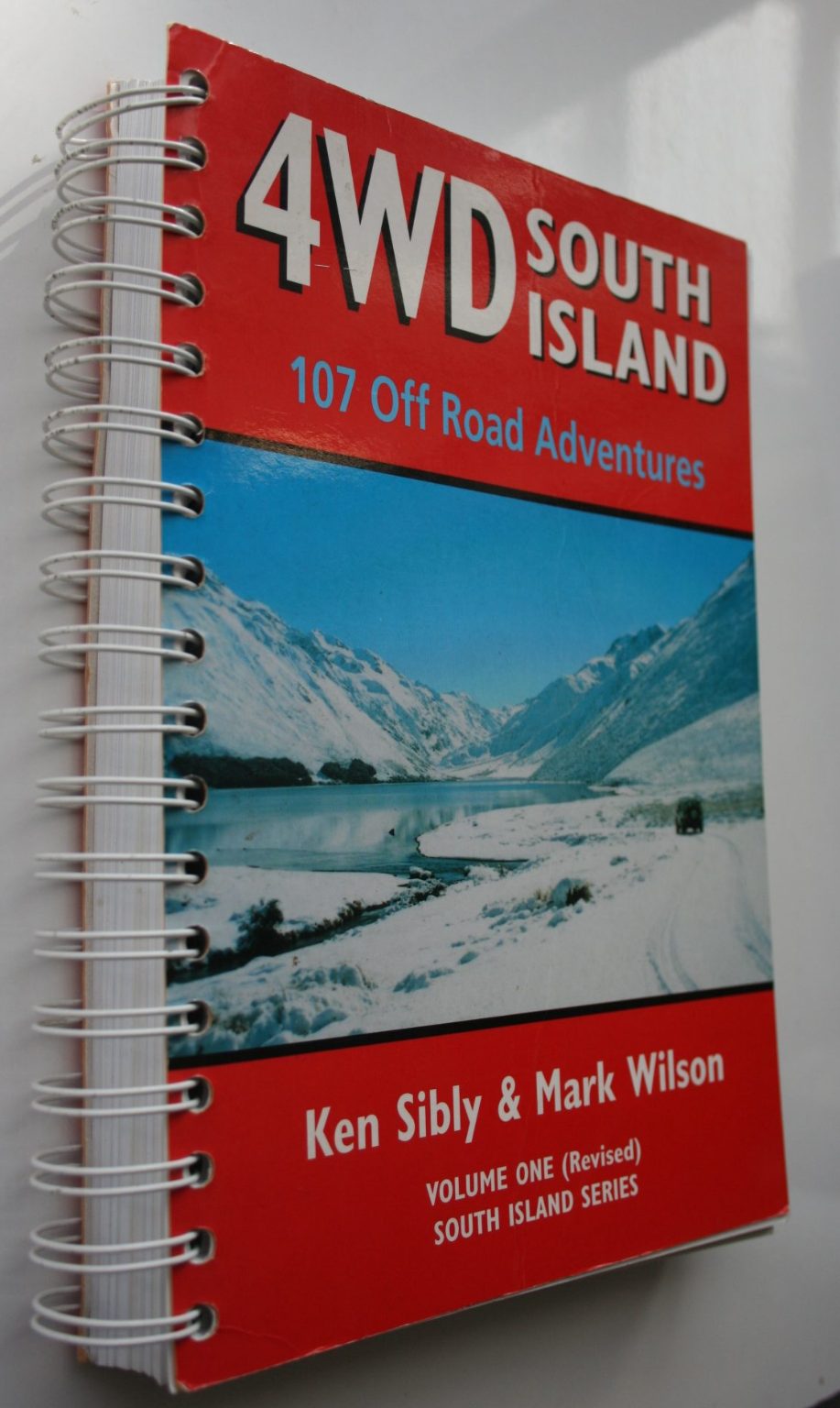4WD South Island: 107 Off Road Adventures, Volume One (revised).