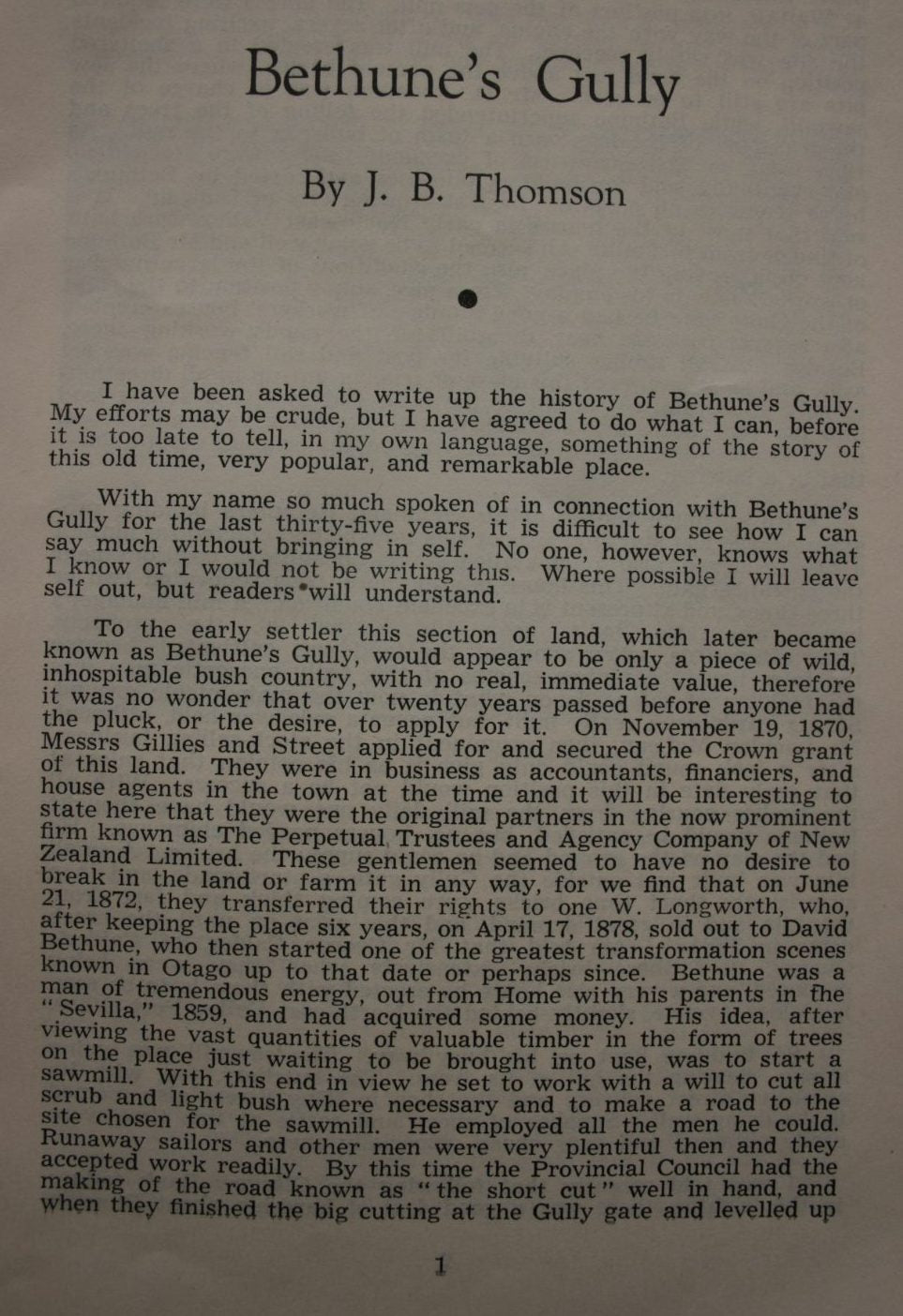 Bethune's Gully - How I Obtained It and What I Did With It by J B Thomson, Broad Bay.