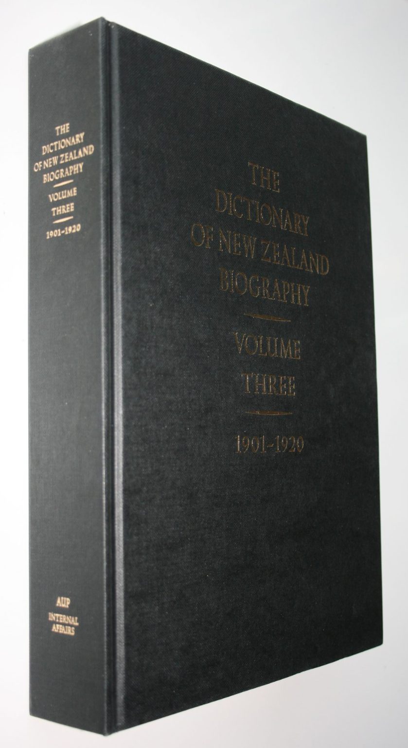 The Dictionary of New Zealand Biography vols 1-3.