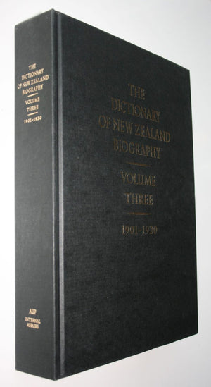 The Dictionary of New Zealand Biography vols 1-3.