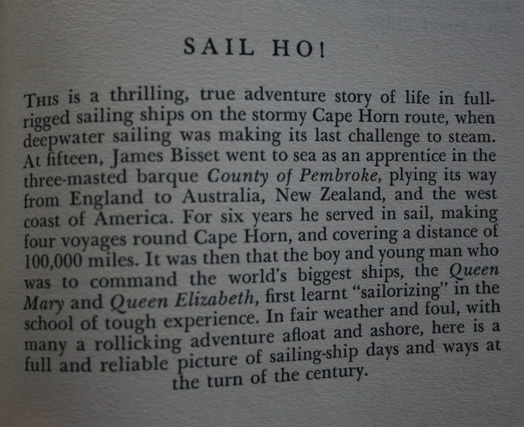 Sail Ho! My Early Years at Sea by Sir James Bisset (Ex-Commodore of the Cunard Line.)