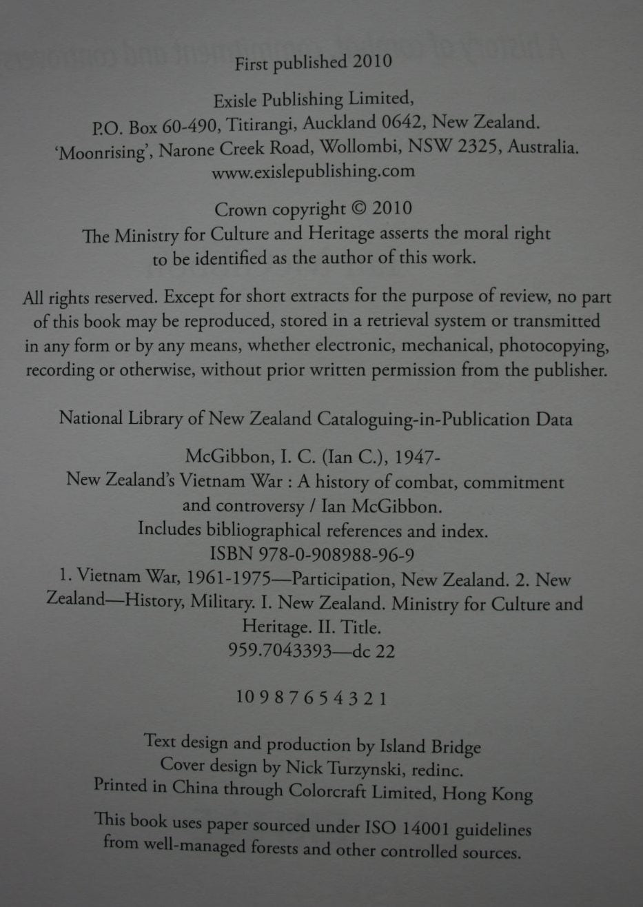 New Zealand's Vietnam War: A History of Combat, Commitment and Controversy by Ian McGibbon.