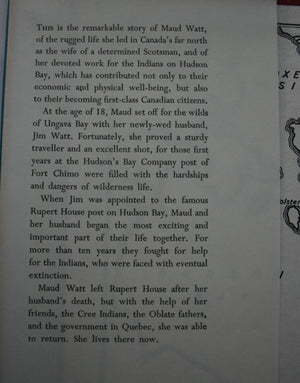 Angel of Hudson Bay: The Remarkable Story of Maud Watt in the Arctic by William Ashley Anderson.