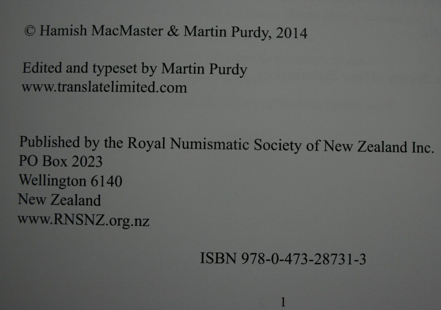 New Zealand Commemorative Medals : 1941-2014 (2nd revised and updated) By Hamish MacMaster; Martin Purdy.