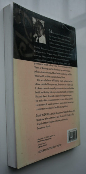 Whaiora. Maori Health Development. By Durie, Mason (Professor, Head of Department of Maori Studies)