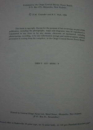 Let There be Light . A History of Bullendale and the Generation of Electric Power in Central Otago by Peter M. Chandler, Ron C. Hall, in Association with G. N. Jeffery.