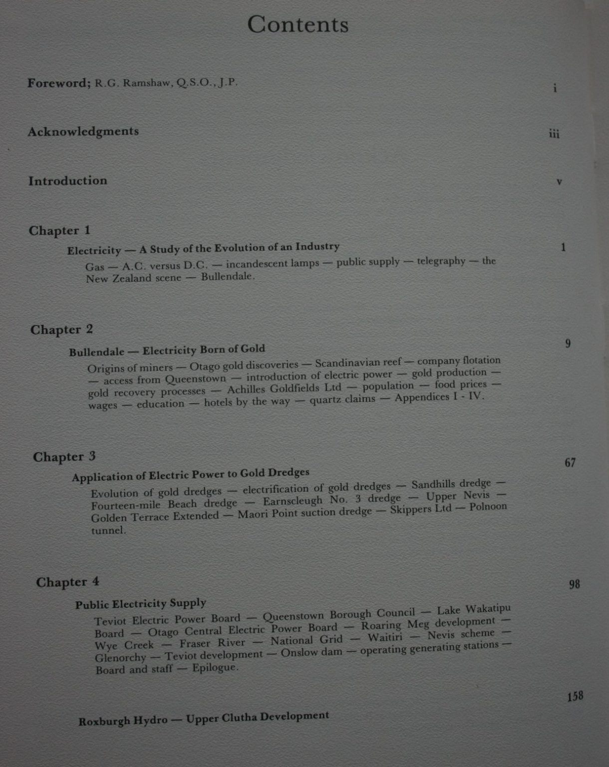 Let There be Light . A History of Bullendale and the Generation of Electric Power in Central Otago by Peter M. Chandler, Ron C. Hall, in Association with G. N. Jeffery.