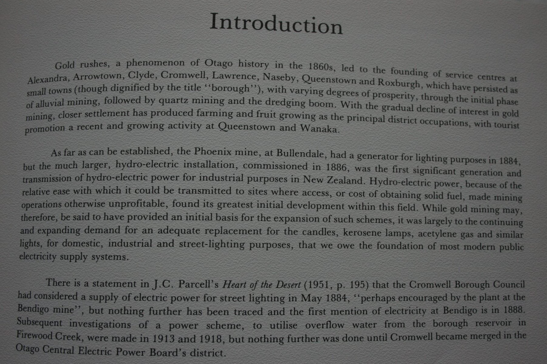 Let There be Light . A History of Bullendale and the Generation of Electric Power in Central Otago by Peter M. Chandler, Ron C. Hall, in Association with G. N. Jeffery.