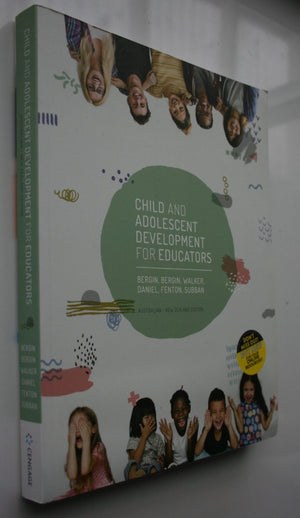 Child and Adolescent Development for Educators with Online Study Tools 1 2 months. By David Bergin, Christi Bergin, Sue Walker, Graham Daniel.