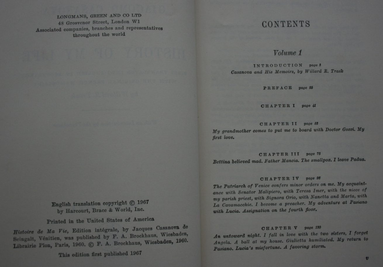 History of My Life by Giacomo Casanova. First translated into English in Accordance with the Original French Manuscript by Willard R. Trask.