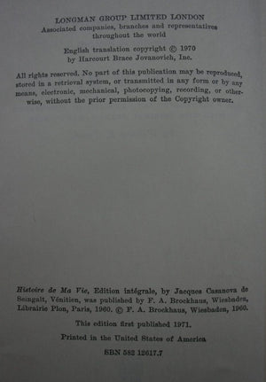 History of My Life by Giacomo Casanova. First translated into English in Accordance with the Original French Manuscript by Willard R. Trask.