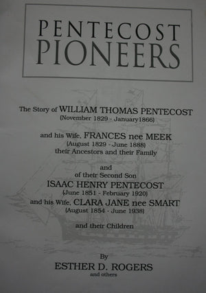 Pentecost Pioneers by Esther D. Rogers and others.