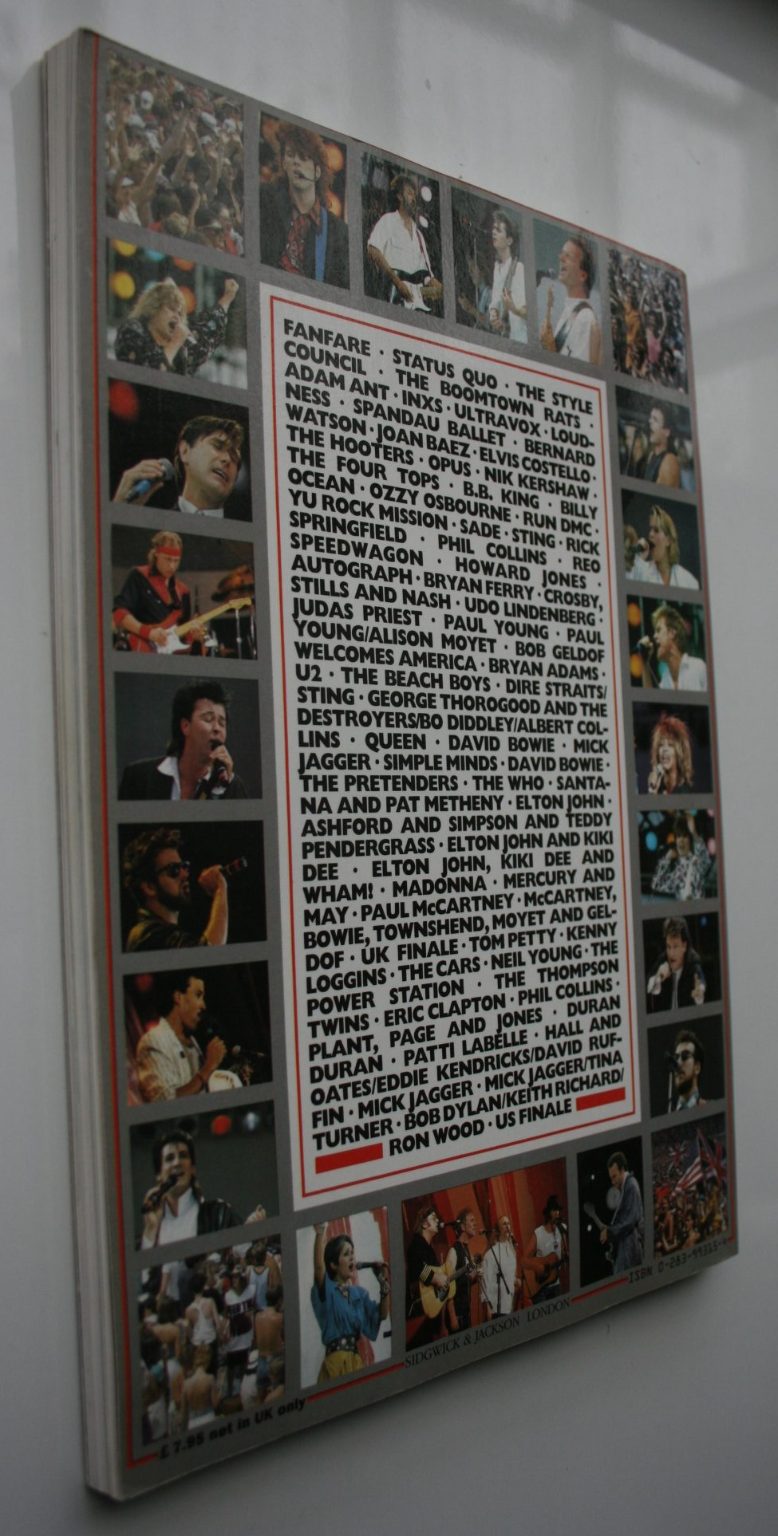 Live Aid. The Greatest Show on Earth by Peter Hillmore. Intro by Bob Geldof.