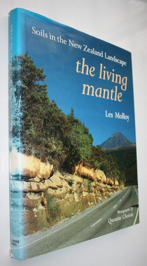 Soils in the New Zealand Landscape the Living Mantle. By Les Molloy