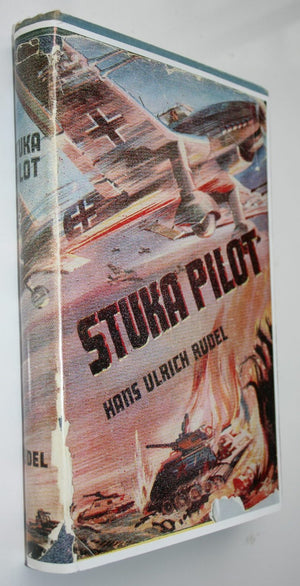 Stuka Pilot by Hans Ulrich Rudel.