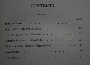 The Occult World by A. P. Sinnett. 1884, 4th edition.