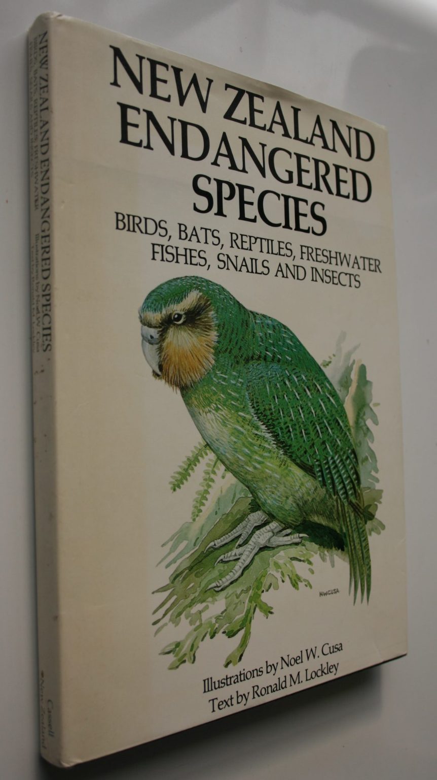 New Zealand endangered species: Birds, bats, reptiles, freshwater fishes, snails, and insects by Cusa, Noel W