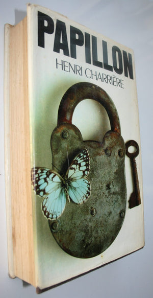 Papillon. Hardback (1970) first translated edition. By Charriere, Henri.