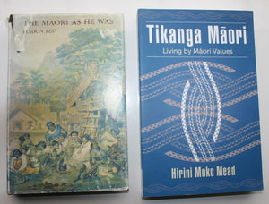 Tikanga Maori Living by Maori Values . The Maori As He Was. (2 books)