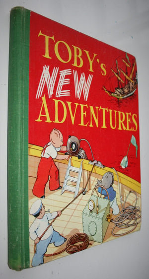 Toby's New Adventures [Toby Twirl] (Vintage 1950's) by Sheila Hodgetts