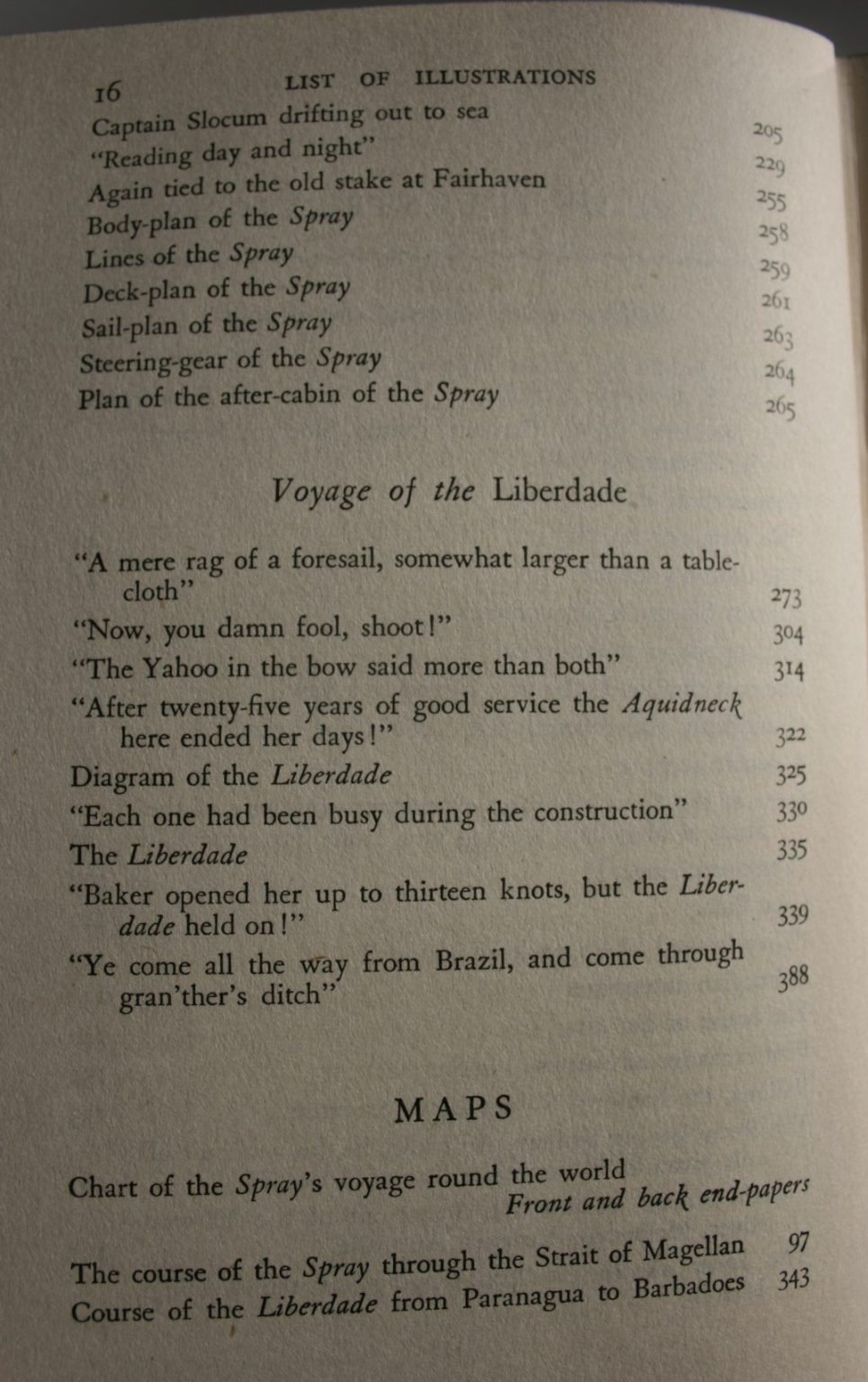 Sailing alone around the world and Voyage of the Liberade. By Captain Joshua Slocum (1949)