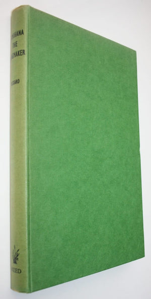 Tamihana the Kingmaker by L. S. Rickard. First Edition.