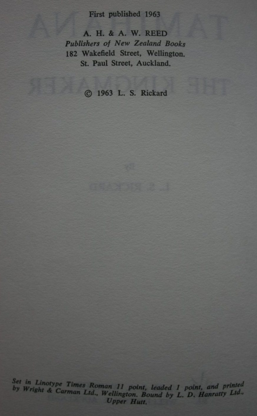 Tamihana the Kingmaker by L. S. Rickard. First Edition.