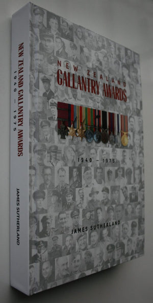 New Zealand Gallantry Awards 1940 - 1975 by James Sutherland. first edition. VERY SCARCE.