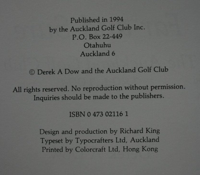 Far And Sure. The Auckland Golf Club 1894 - 1994. By Derek A Dow