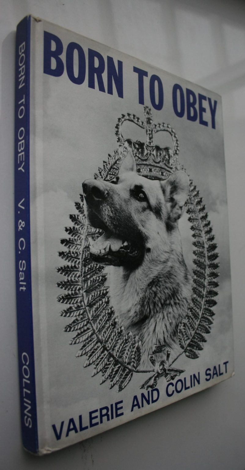 Born To Obey Valerie & Colin Salt New Zealand Police Dog Force