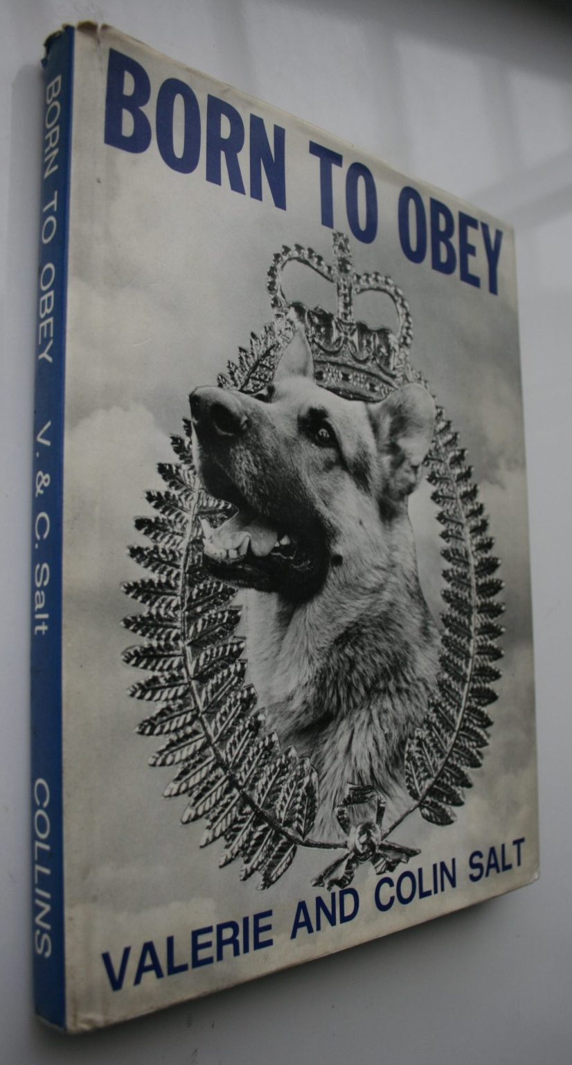 Born To Obey Valerie & Colin Salt New Zealand Police Dog Force