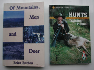 Of Mountains Men and Deer By Brian Burdon. Hunts Training Manual. (2 books)