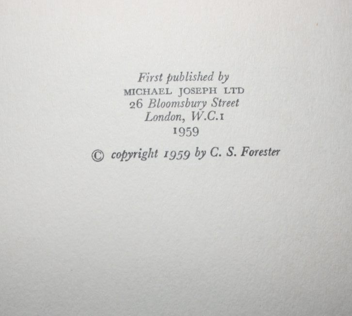 Hunting the Bismarck by C S Forester. 1959, First Edition.