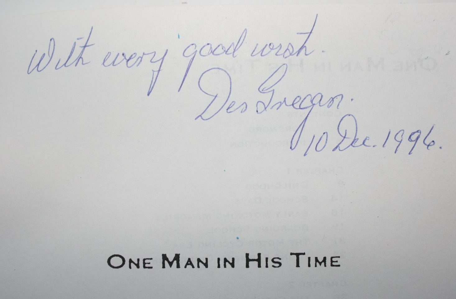 One Man in His Time By J.D. Gregan. SIGNED BY AUTHOR.