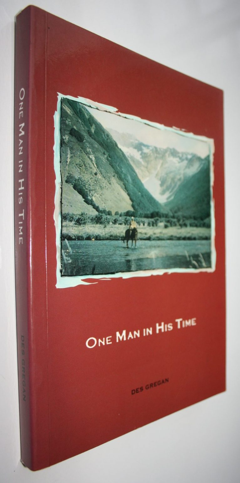 One Man in His Time By J.D. Gregan. SIGNED BY AUTHOR.