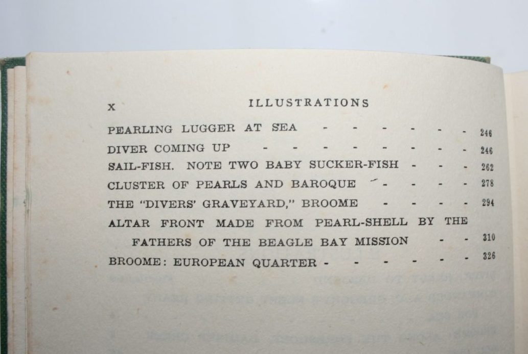 Forty Fathoms Deep, Pearl Divers and Sea Rovers in Australian Seas by Ion L Idriess.