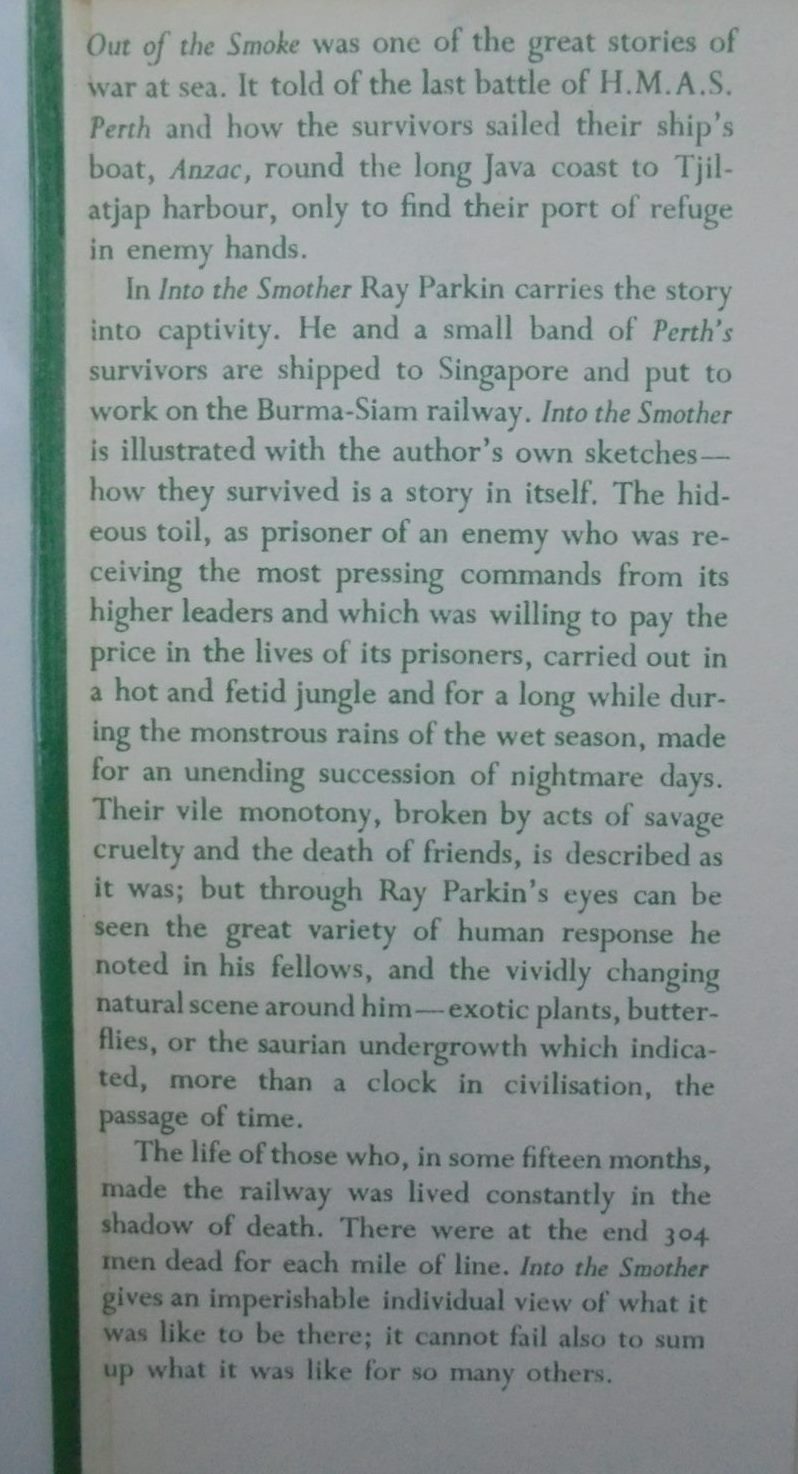 Into The Smother A Journal of the Burma-Siam Railway by Ray Parkin. SCARCE.