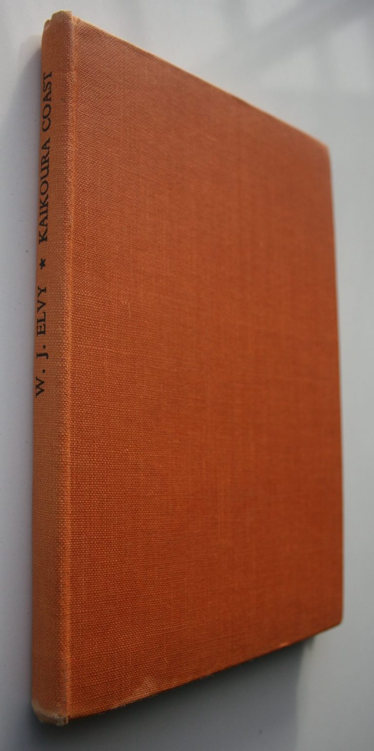 Kaikoura Coast, Maori History, Traditions and Place-Names by W J Elvy.