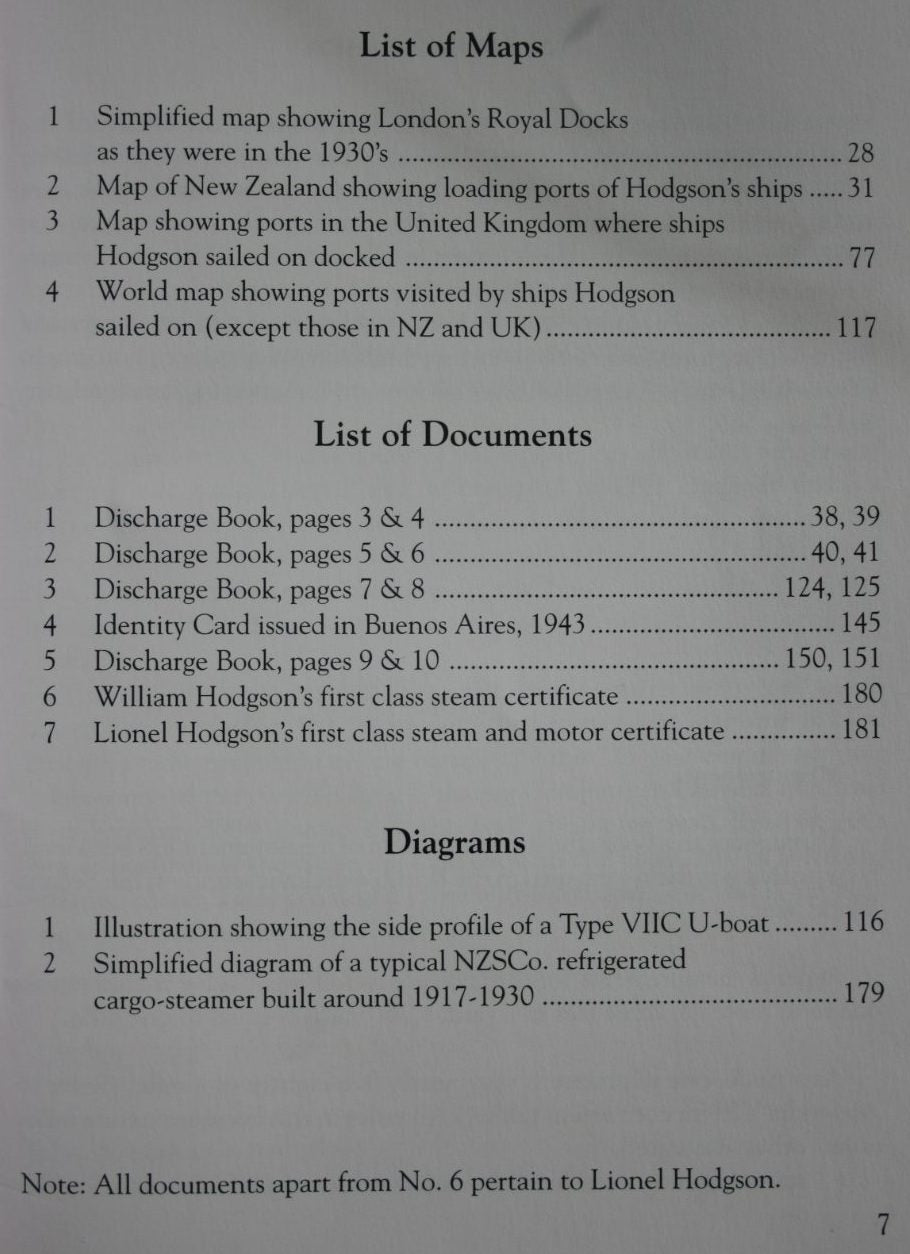 A Merchant Navy Man's Story: An Engineer Officer's Wartime Experiences in the New Zealand Shipping Company, 1939 - 1945 by David Lionel Hodgson. SCARCE.