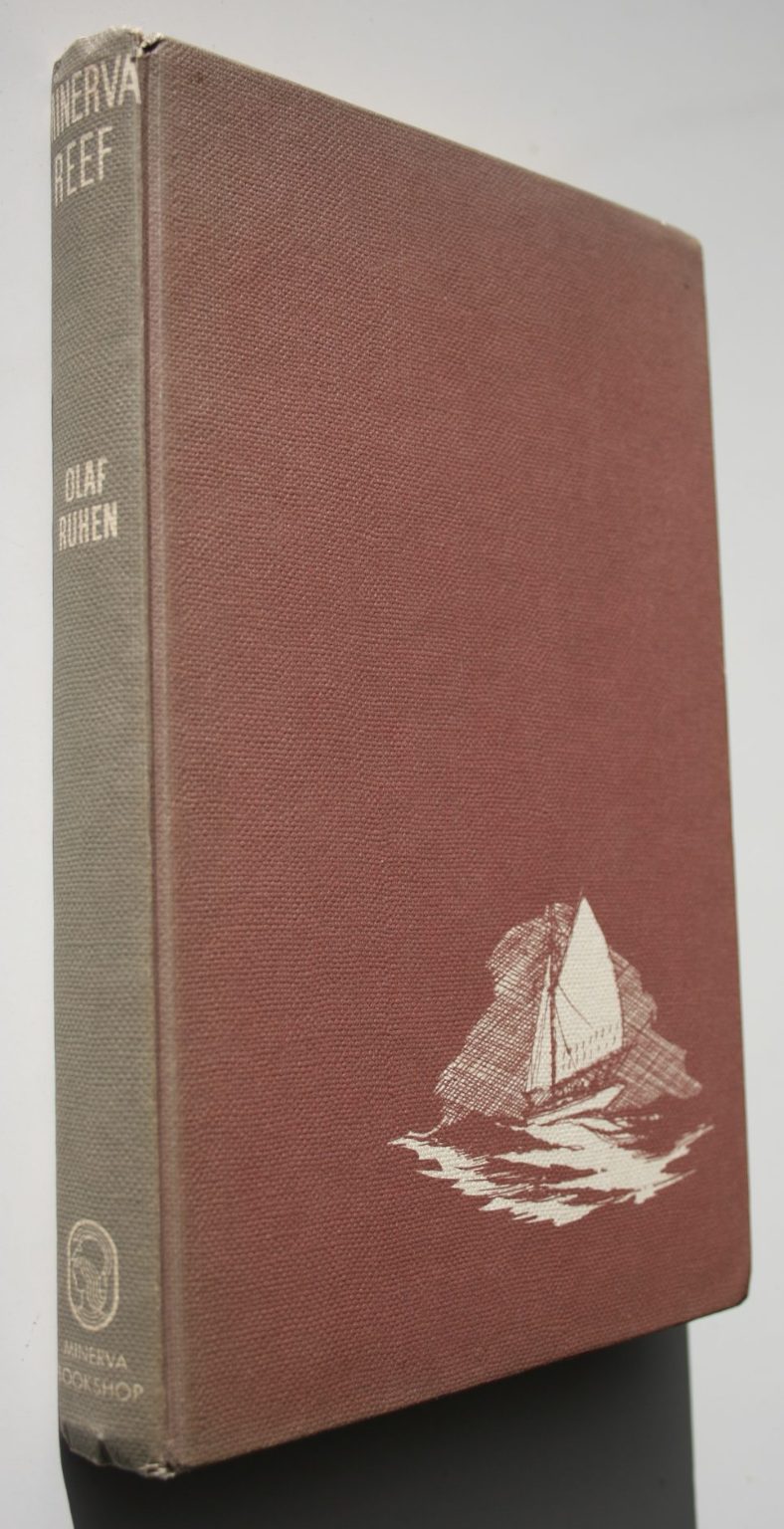 Minerva Reef Fourteen Desperate Weeks with the Castaway Tongans. By Olaf Ruhen. SIGNED BY THE AUTHOR AND THE CAPTAIN. David Fifita, + David's wife: Alapasita Fifita