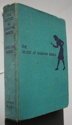 The Secret at Shadow Ranch (Nancy Drew) 1st UK Edition. By Carolyn Keene