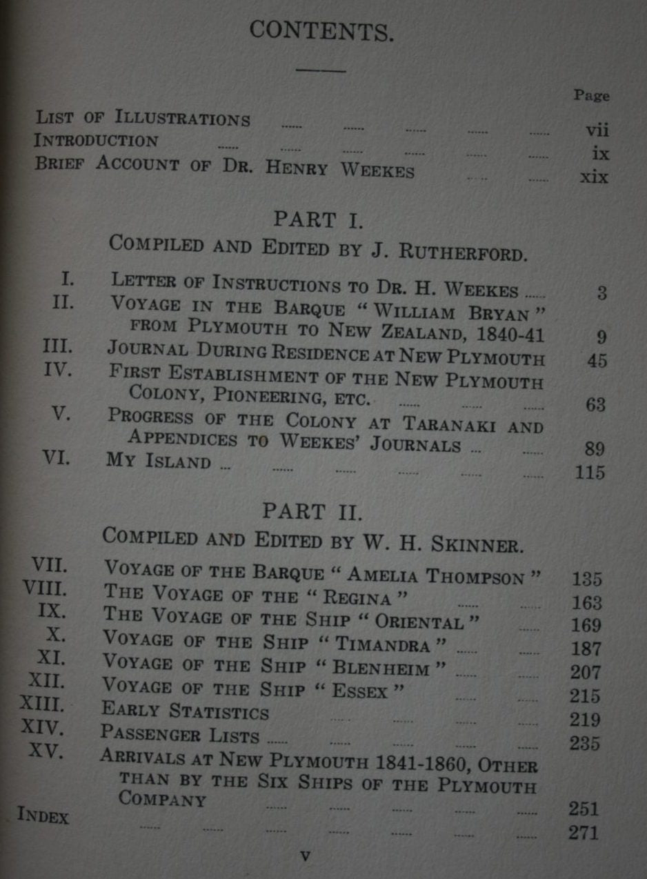 The Establishment of the New Plymouth Settlement in New Zealand 1841-1843 Compiled by J Rutherford. VERY SCARCE. &amp; W H Skinner.