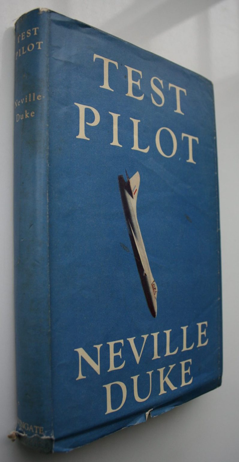 TEST PILOT. by Neville Duke. Hardback 1st edition (1953)